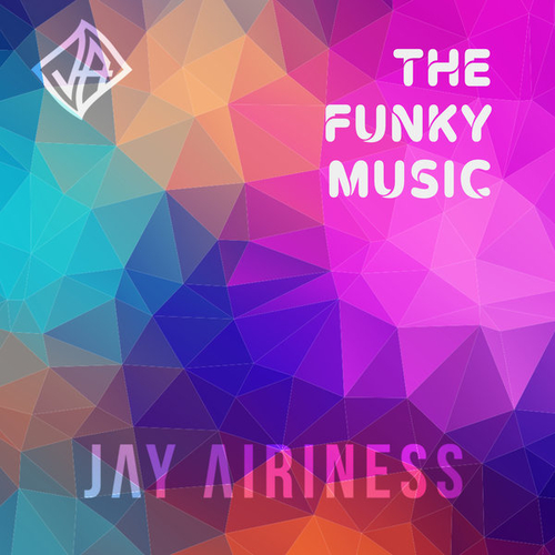 Jay Airiness - The Funky Music [DV2023-01]